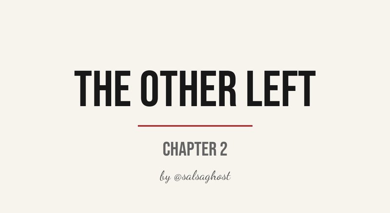 The Other Left, Chapter 2, title card